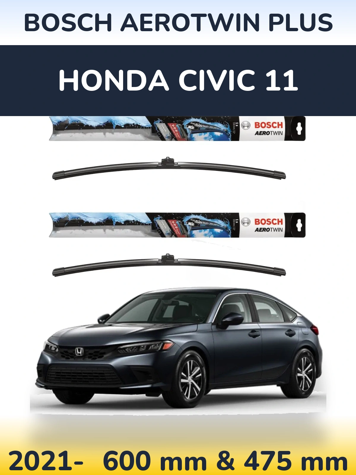 Комплект передних дворников BOSCH AeroTwin Plus 600 & 475 мм для Honda Civic 11 2021-2026
