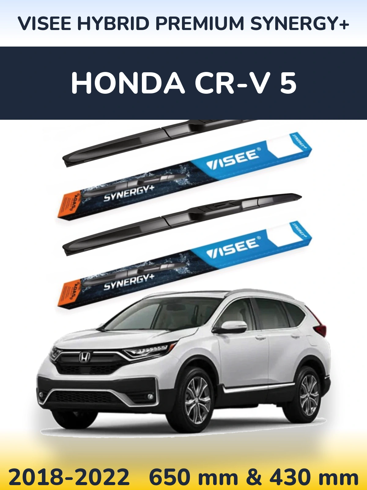 Комплект передних дворников VISEE HYBRID PREMIUM SYNERGY+ 650 & 430 мм для Honda CR-V 5 2018-2022