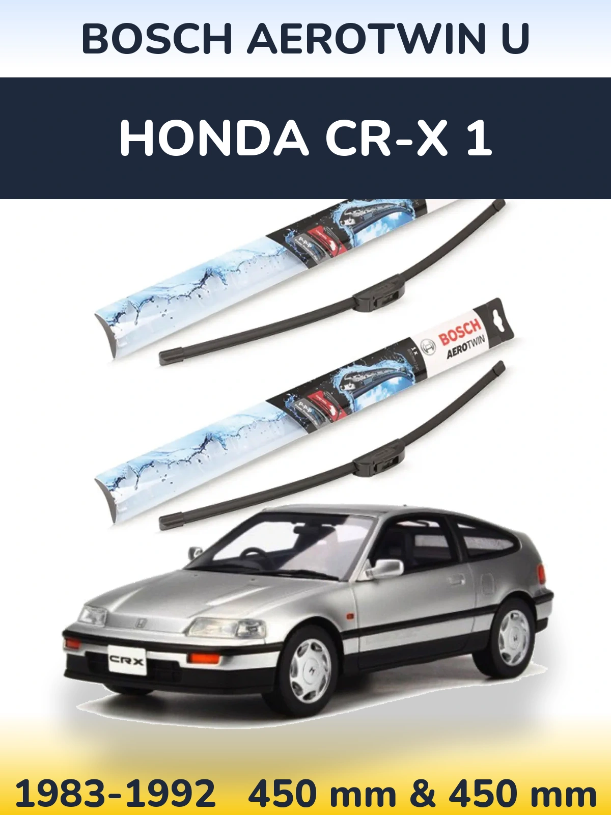 Комплект передних дворников BOSCH AeroTwin U 450 & 450 мм для Honda CR-X 1 1983-1992