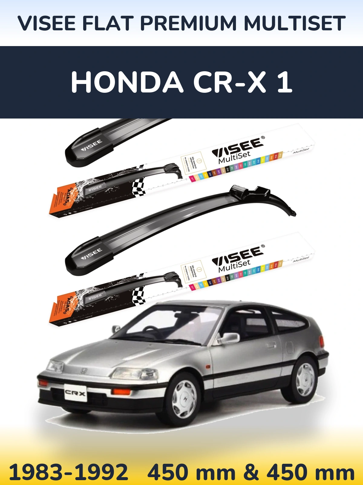 Komplet przednich wycieraczek VISEE FLAT PREMIUM MultiSet 450 & 450 mm do Honda CR-X 1 1983-1992