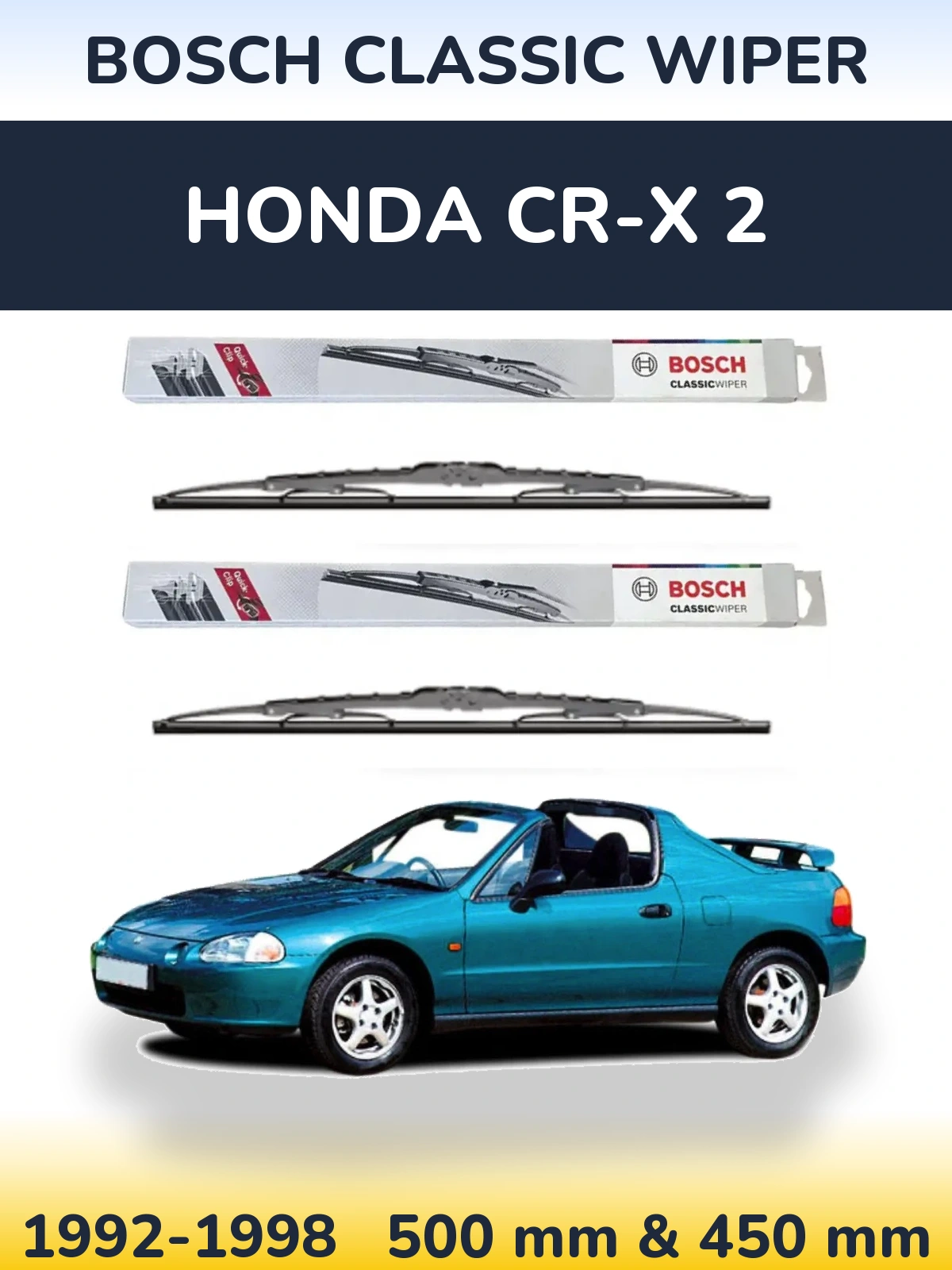 Front wiper blade set BOSCH Classic Wiper 500 & 450 mm for Honda CR-X 2 1992-1998