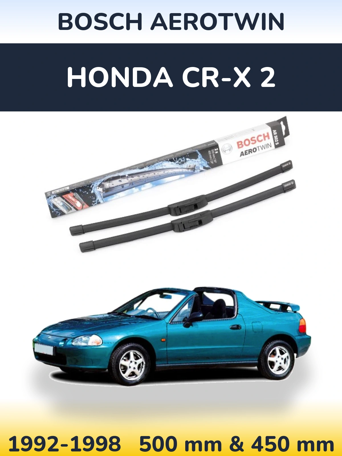 Komplet przednich wycieraczek BOSCH AeroTwin 500 & 450 mm do Honda CR-X 2 1992-1998