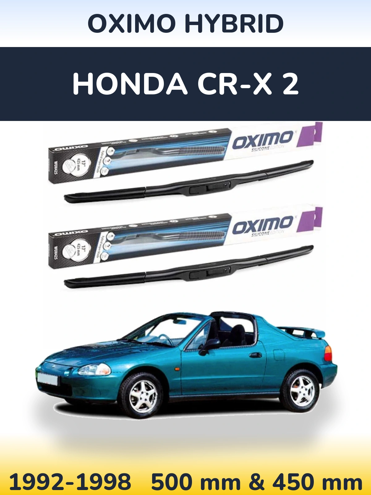 Komplet przednich wycieraczek Oximo Hybrid 500 & 450 mm do Honda CR-X 2 1992-1998