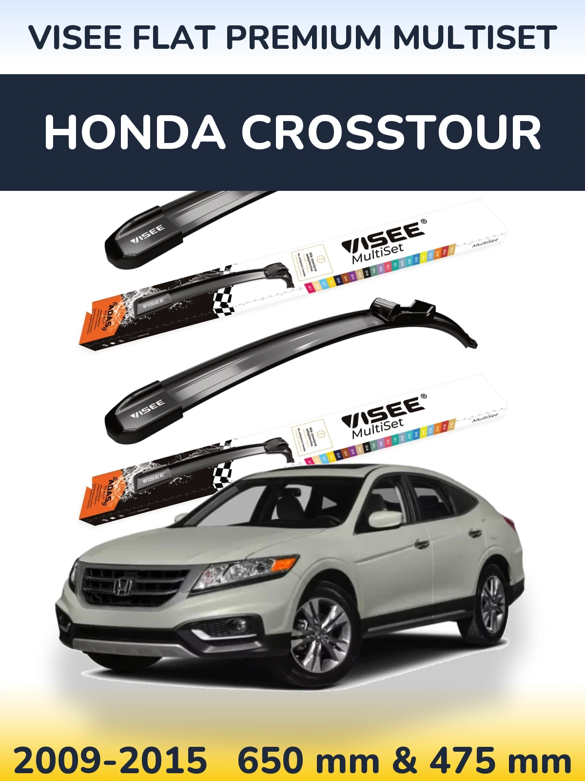 Komplet przednich wycieraczek VISEE FLAT PREMIUM MultiSet 650 & 475 mm do Honda Crosstour 2009-2015