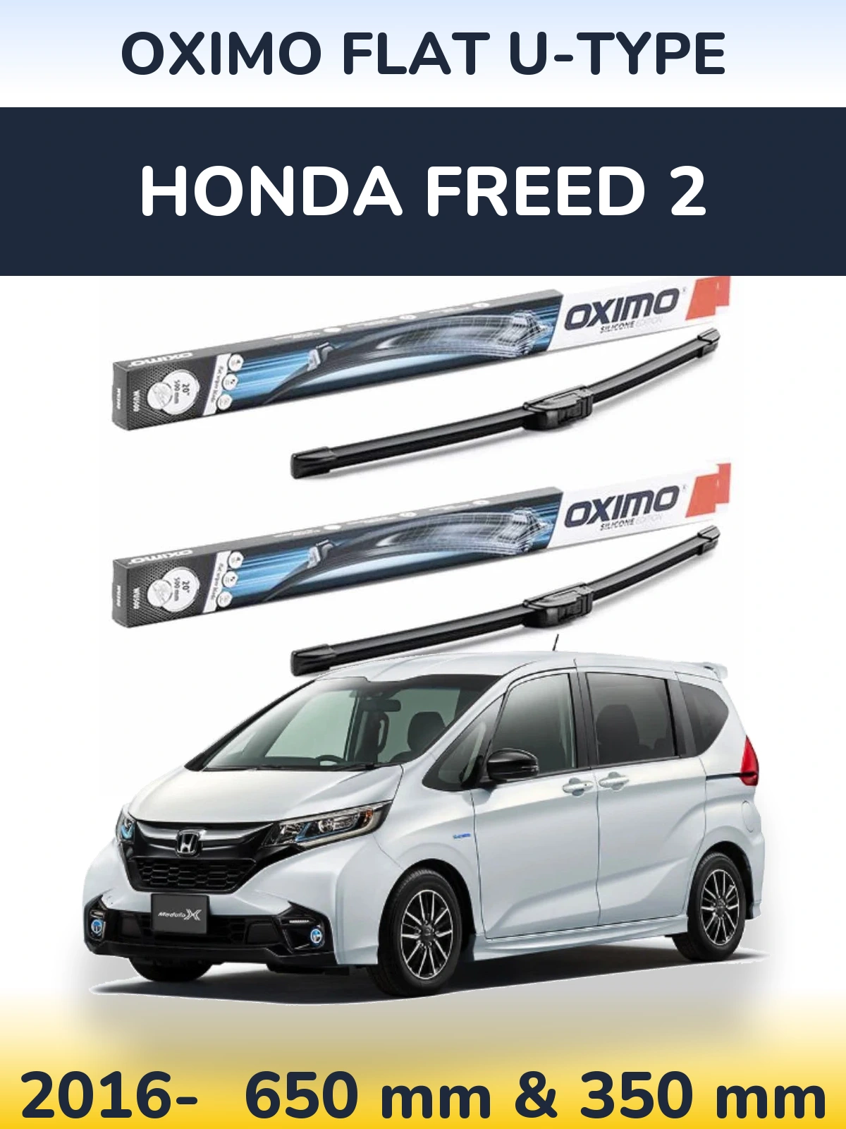 Комплект передних дворников Oximo Flat U-type 650 & 350 мм для Honda Freed 2 2016-2026