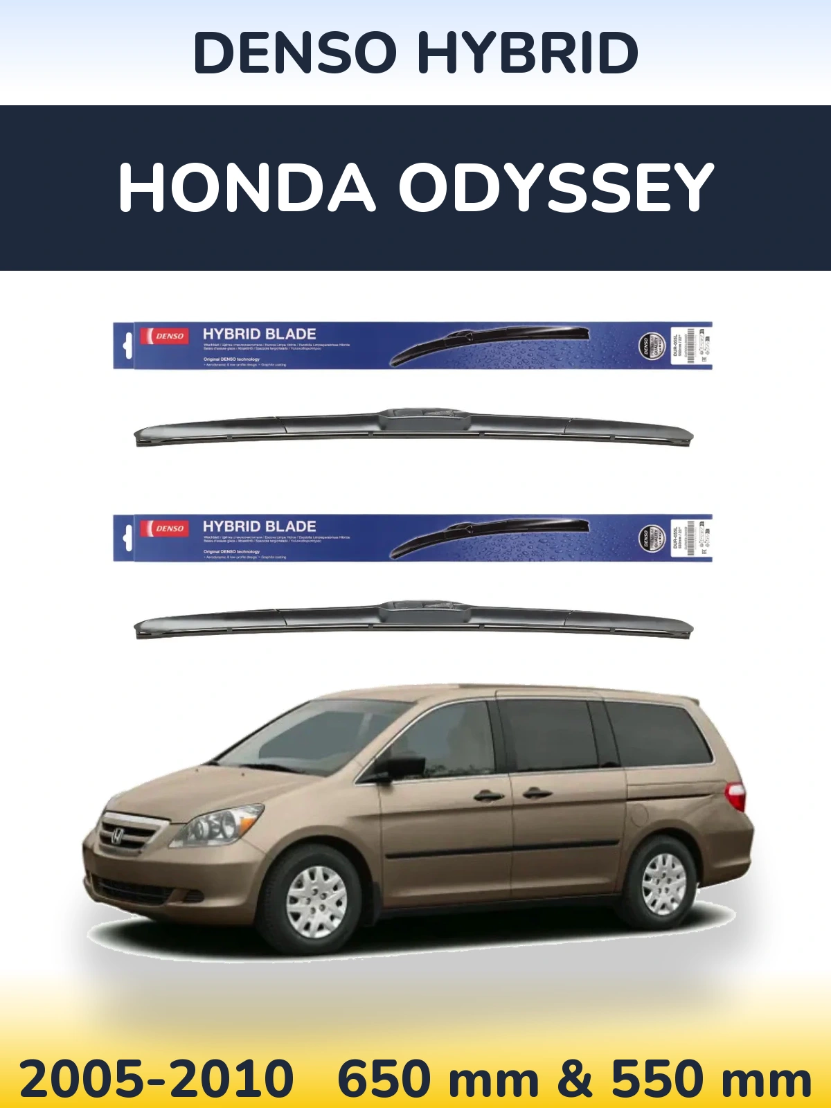 Комплект передних дворников Denso Hybrid 650 & 550 мм для Honda Odyssey 2005-2010