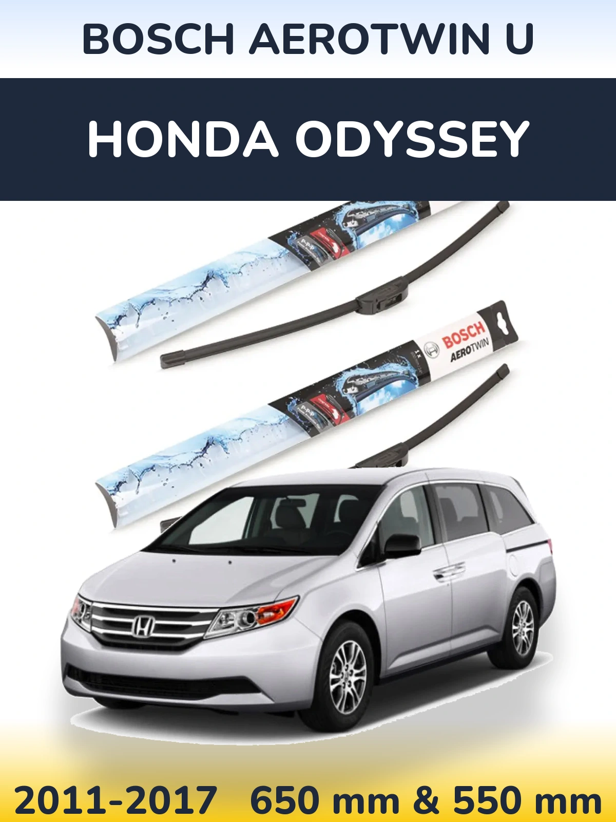 Front wiper blade set BOSCH AeroTwin U 650 & 550 mm for Honda Odyssey 2011-2017