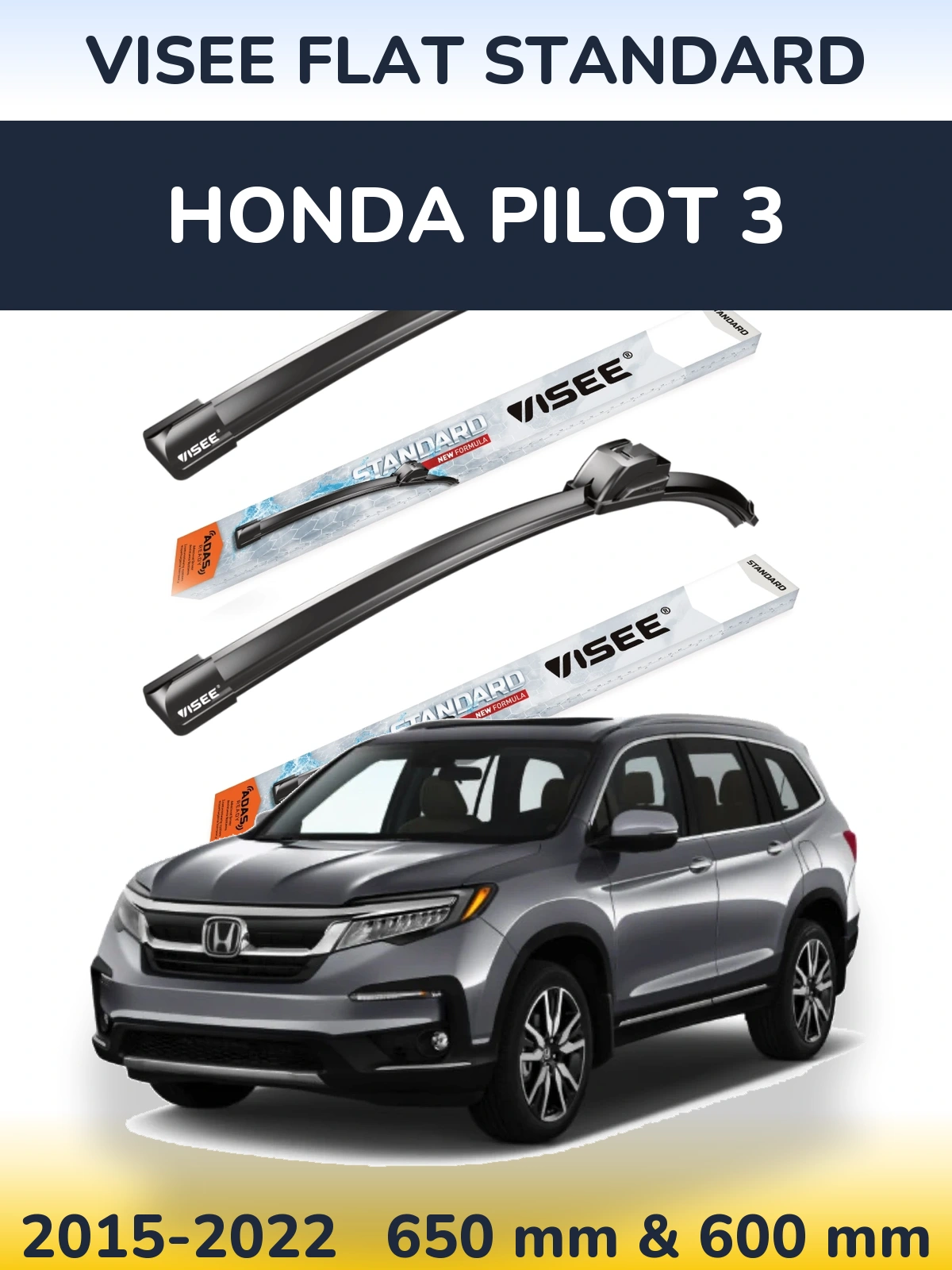 Front wiper blade set VISEE FLAT STANDARD 650 & 600 mm for Honda Pilot 3 2015-2022