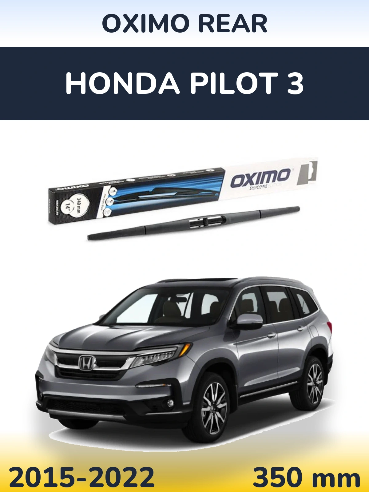 Tylna wycieraczka Oximo Rear 350 mm do Honda Pilot 3 2015-2022