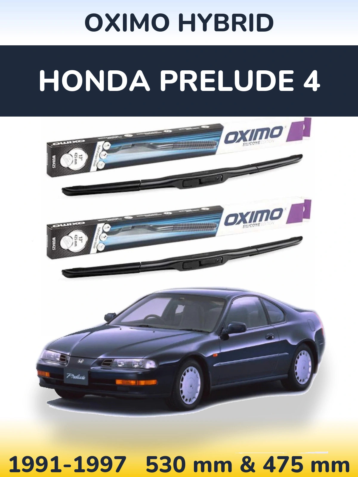 Front wiper blade set Oximo Hybrid 530 & 475 mm for Honda Prelude 4 1991-1997