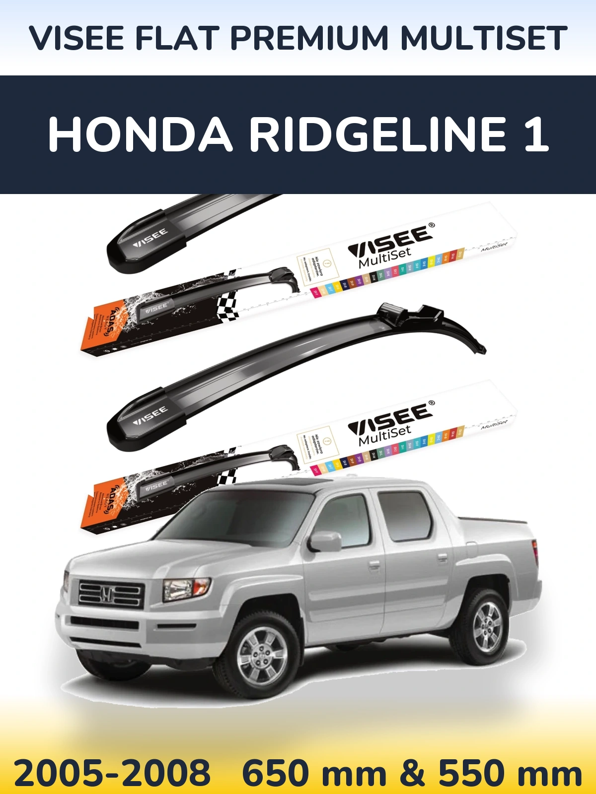 Комплект передних дворников VISEE FLAT PREMIUM MultiSet 650 & 550 мм для Honda Ridgeline 1 2005-2008