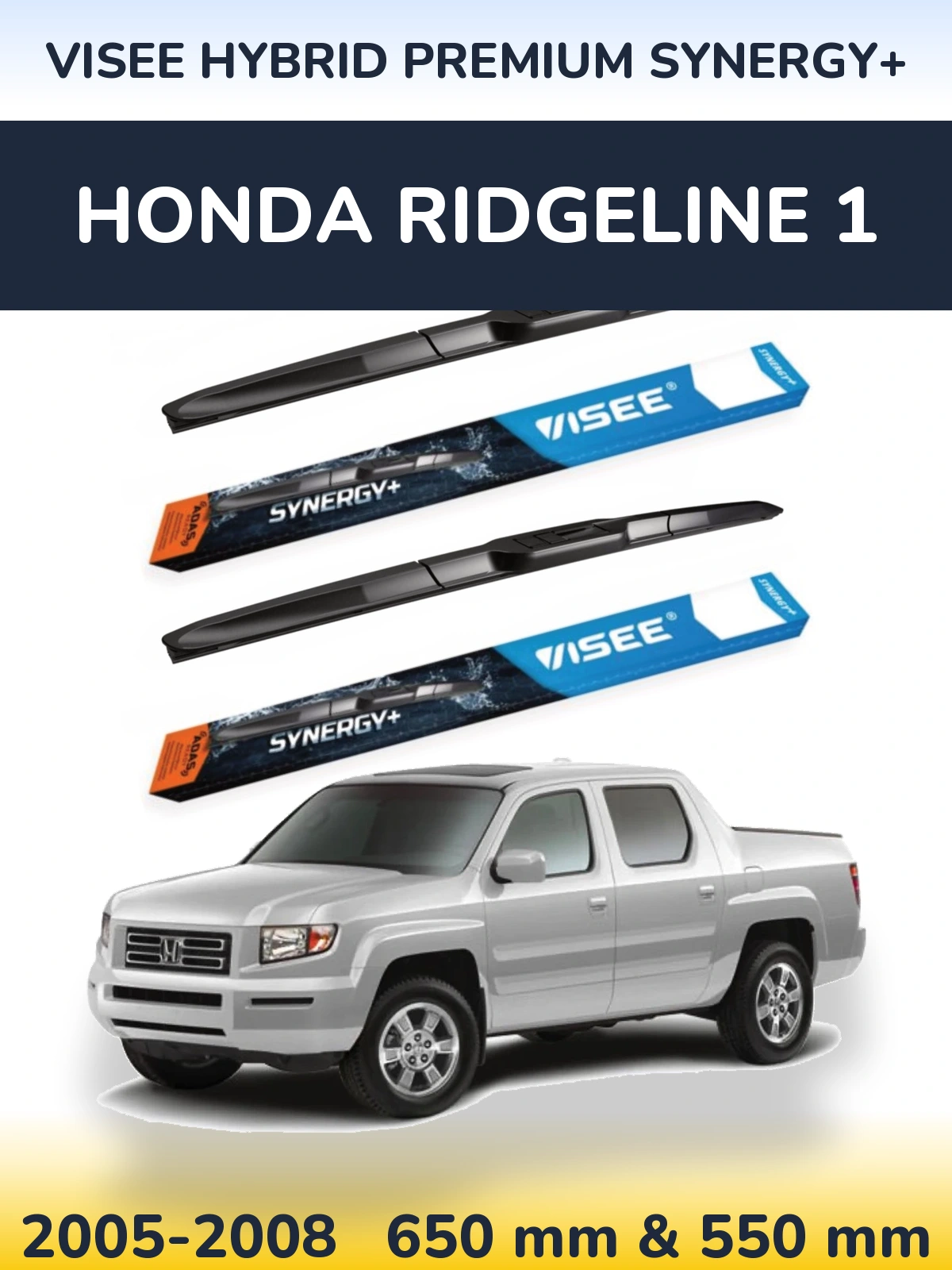Комплект передних дворников VISEE HYBRID PREMIUM SYNERGY+ 650 & 550 мм для Honda Ridgeline 1 2005-2008