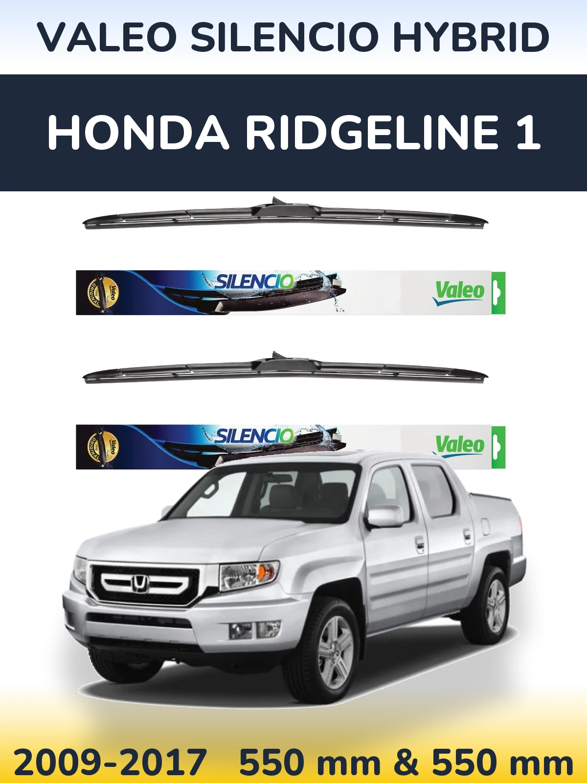 Комплект передних дворников Valeo Silencio Hybrid 550 & 550 мм для Honda Ridgeline 1 2009-2017