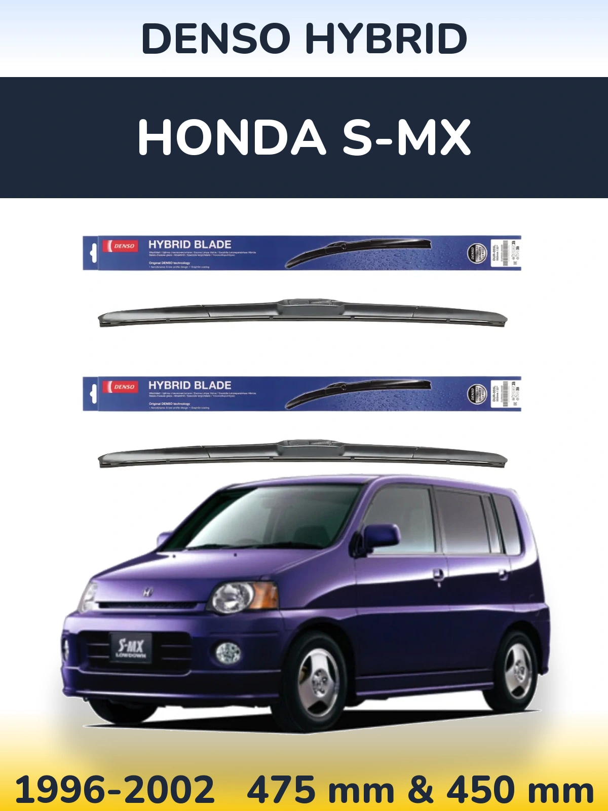 Komplet przednich wycieraczek Denso Hybrid 475 & 450 mm do Honda S-MX 1996-2002