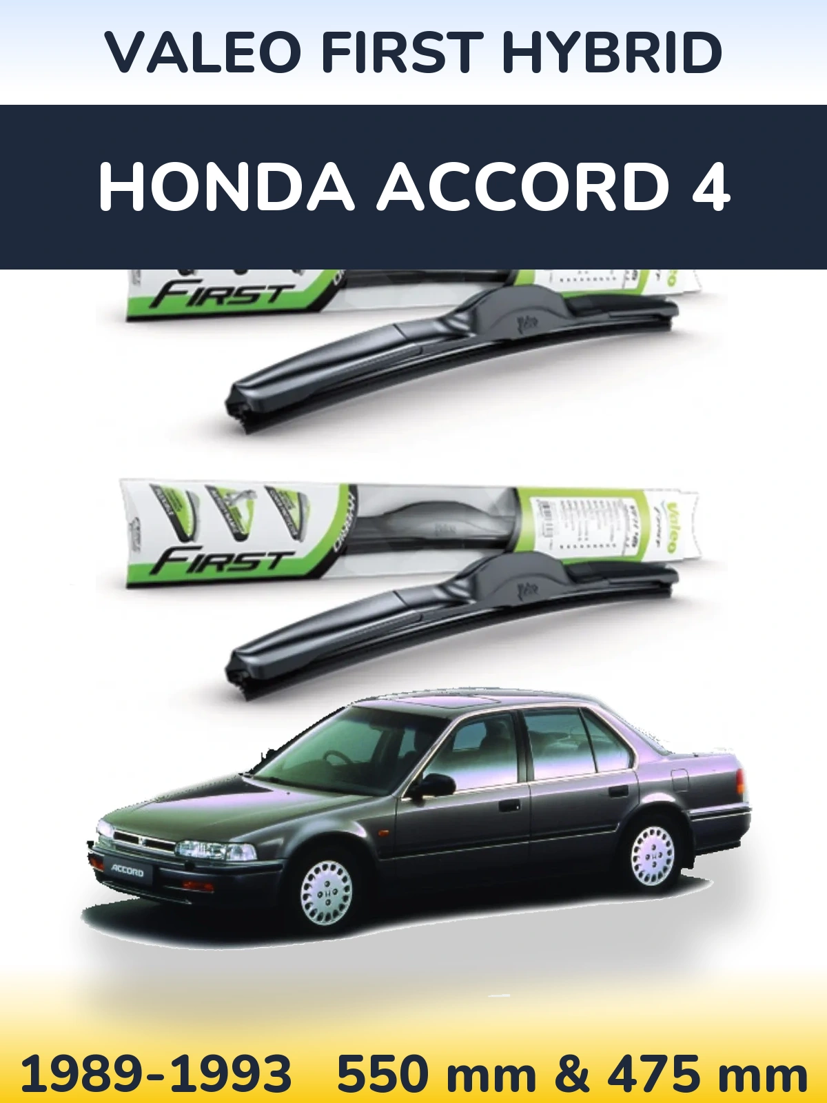 Komplet przednich wycieraczek Valeo First Hybrid 550 & 475 mm do Honda Accord 4 1989-1993