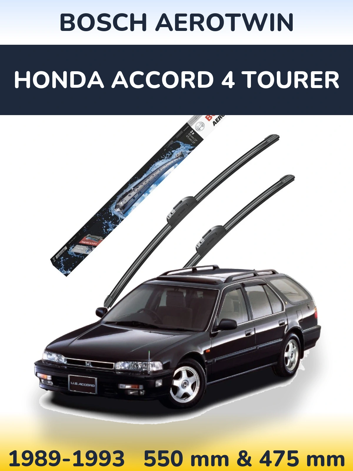 Komplet przednich wycieraczek BOSCH AeroTwin 550 & 475 mm do Honda Accord 4 Tourer 1989-1993
