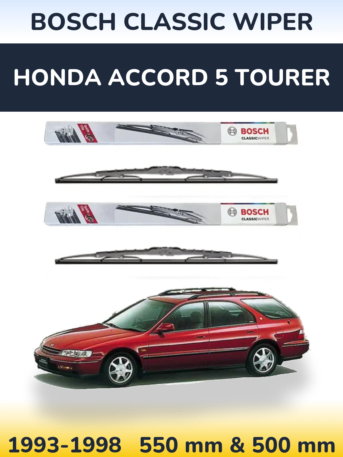 Комплект передних дворников BOSCH Classic Wiper 550 & 500 мм для Honda Accord 5 Tourer 1993-1998