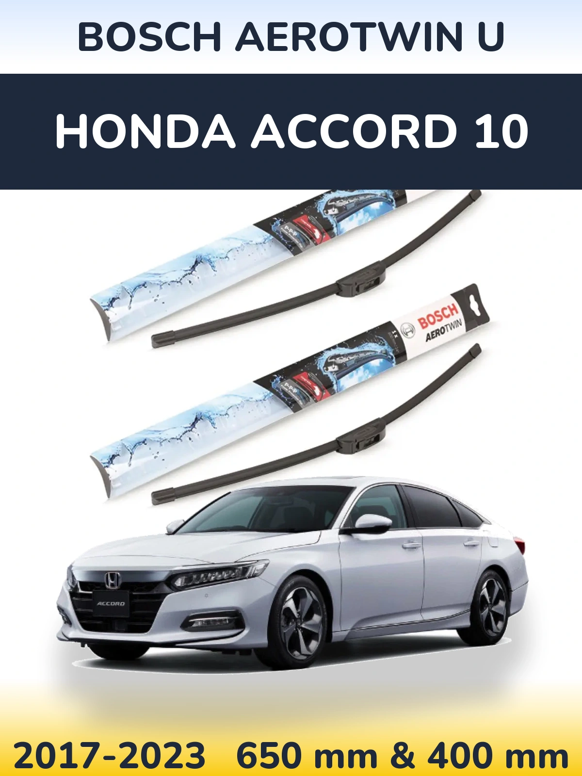 Komplet przednich wycieraczek BOSCH AeroTwin U 650 & 400 mm do Honda Accord 10 2017-2023