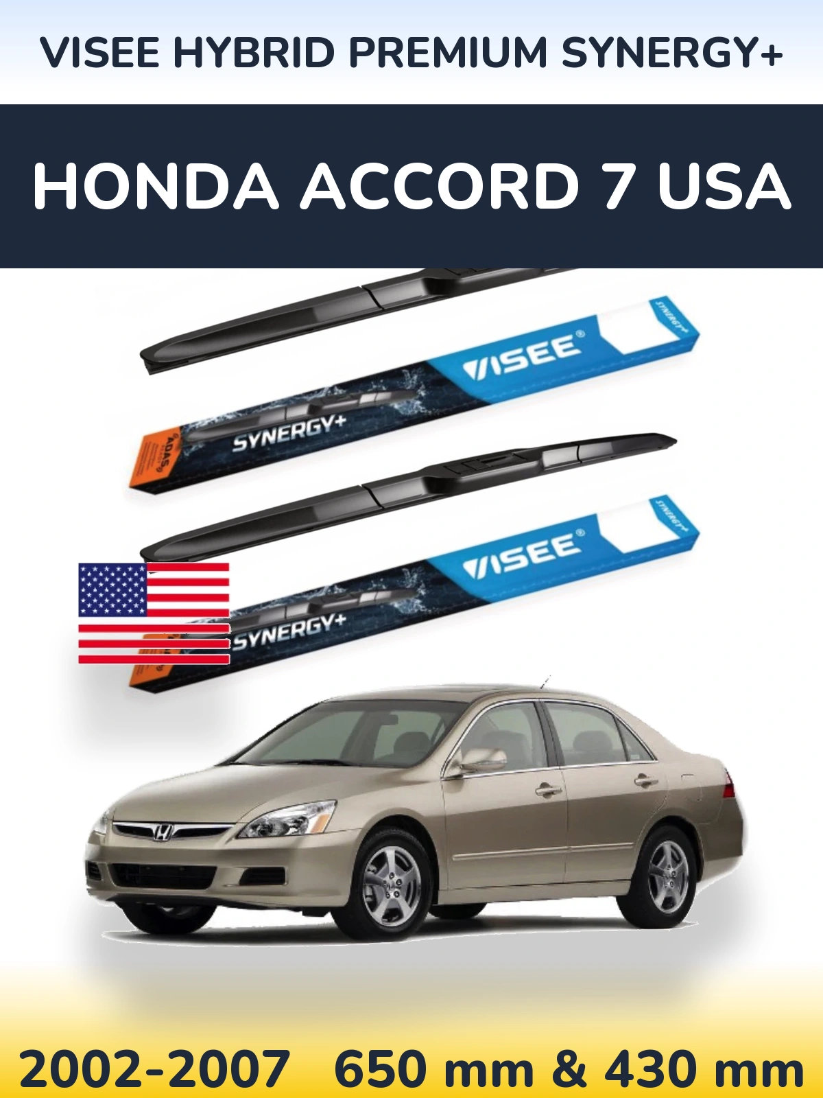 Komplet przednich wycieraczek VISEE HYBRID PREMIUM SYNERGY+ 650 & 430 mm do Honda Accord 7 USA 2002-2007