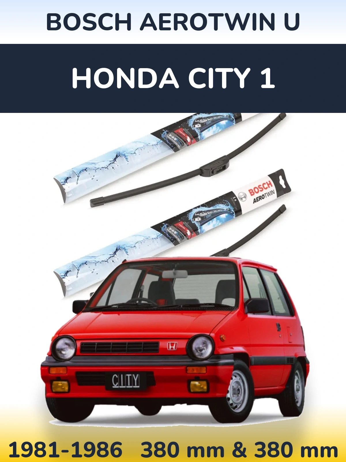 Komplet przednich wycieraczek BOSCH AeroTwin U 380 & 380 mm do Honda City 1 1981-1986