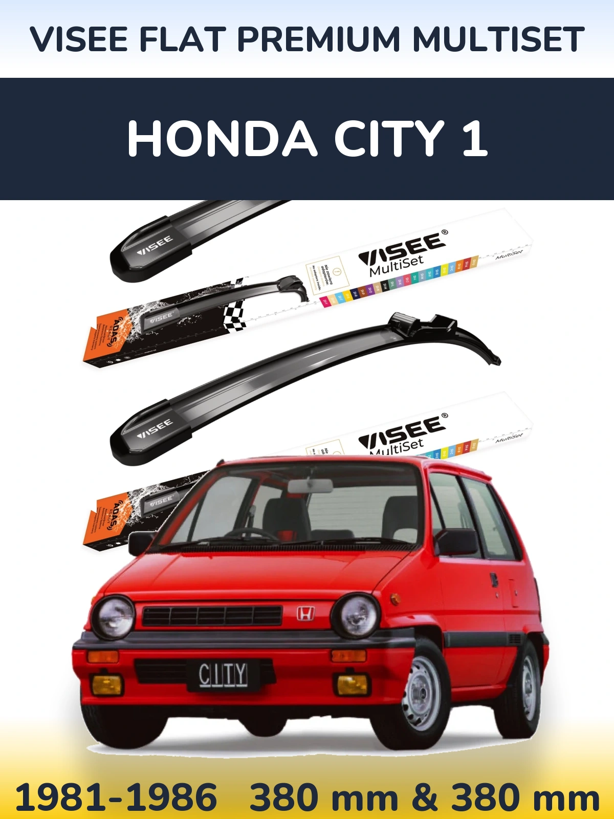 Komplet przednich wycieraczek VISEE FLAT PREMIUM MultiSet 380 & 380 mm do Honda City 1 1981-1986
