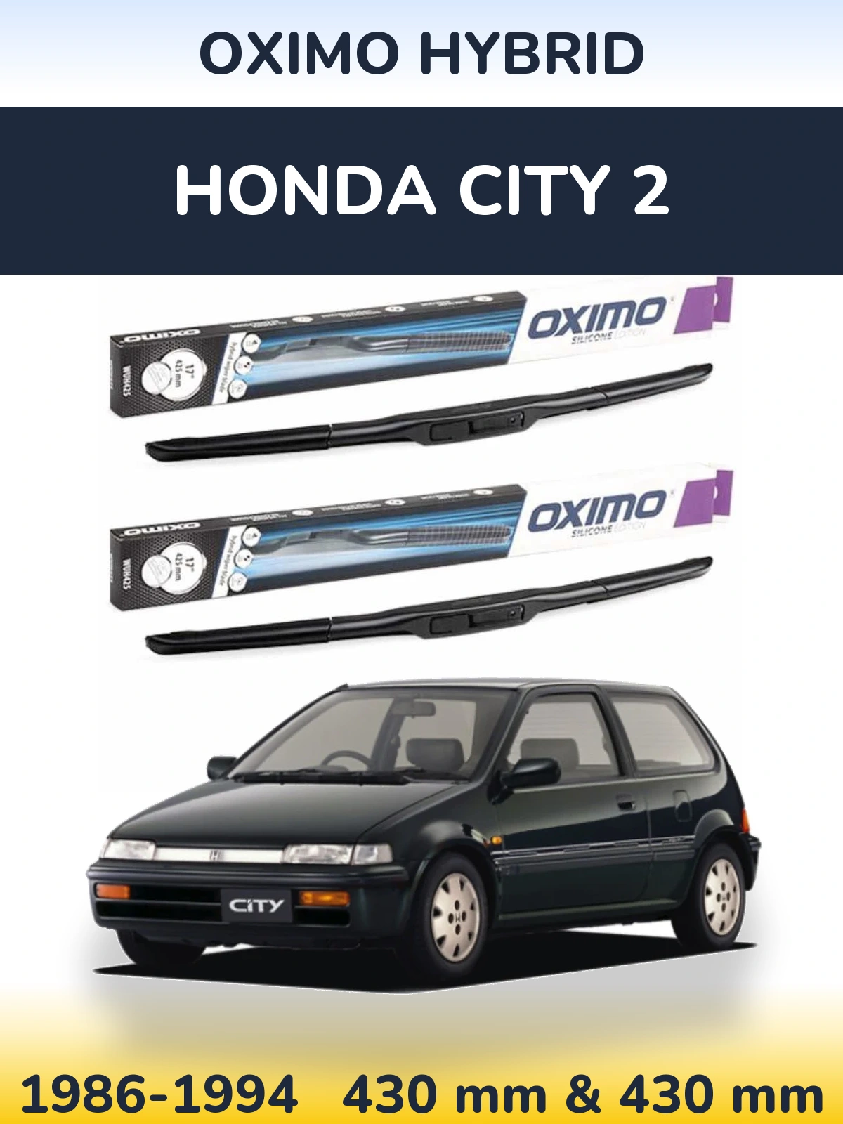 Комплект передних дворников Oximo Hybrid 430 & 430 мм для Honda City 2 1986-1994