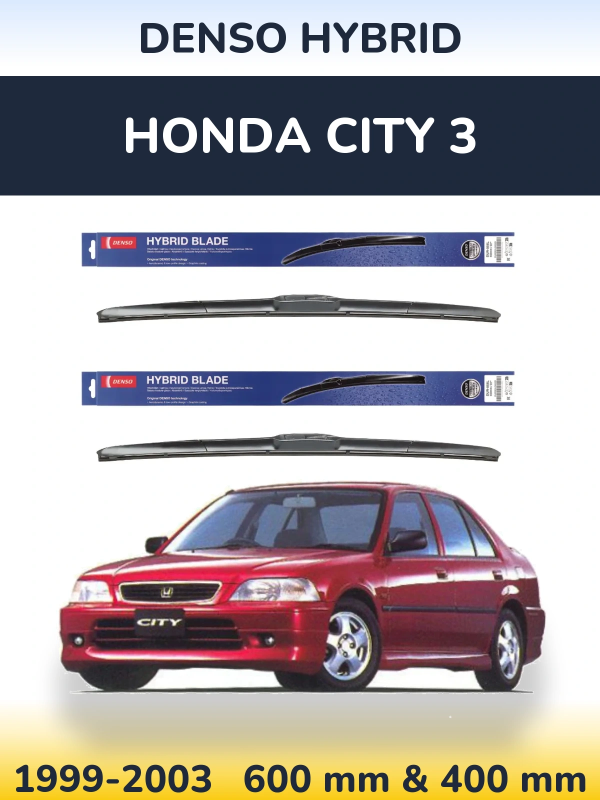 Komplet przednich wycieraczek Denso Hybrid 600 & 400 mm do Honda City 3 1999-2003