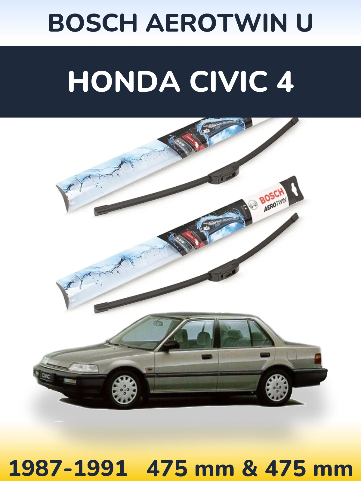 Front wiper blade set BOSCH AeroTwin U 475 & 475 mm for Honda Civic 4 1987-1991