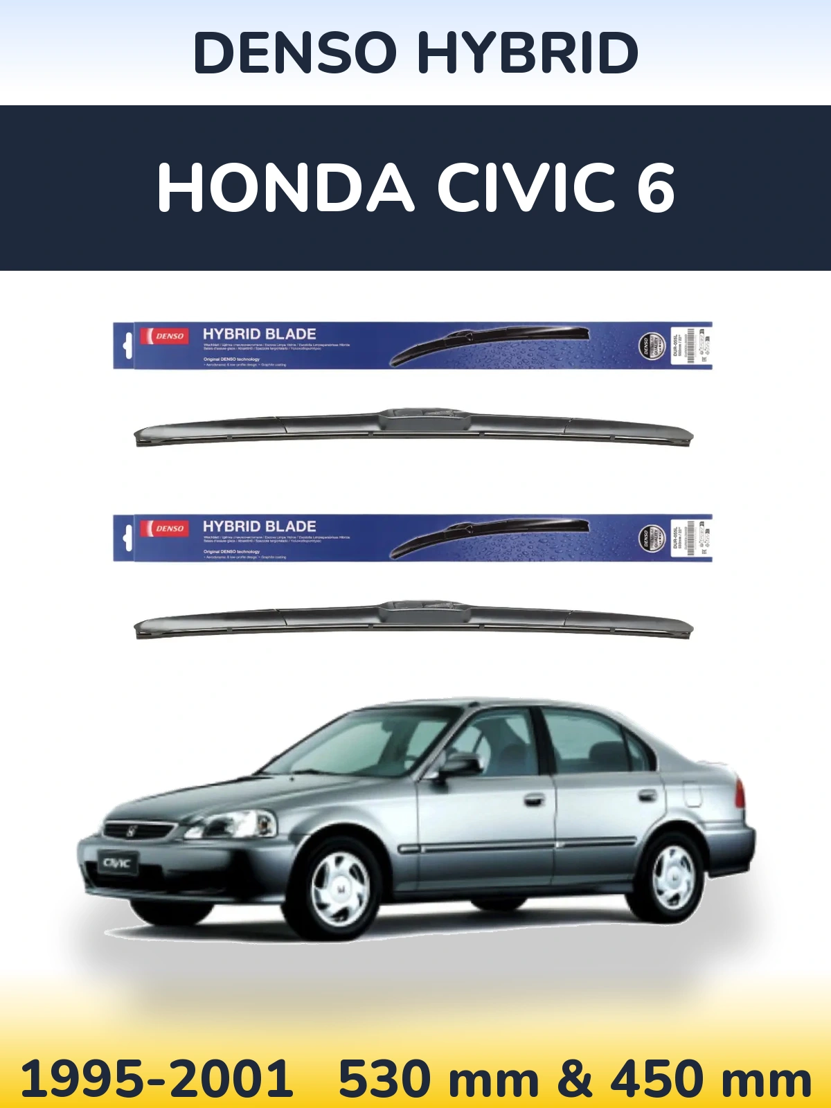 Komplet przednich wycieraczek Denso Hybrid 530 & 450 mm do Honda Civic 6 1995-2001