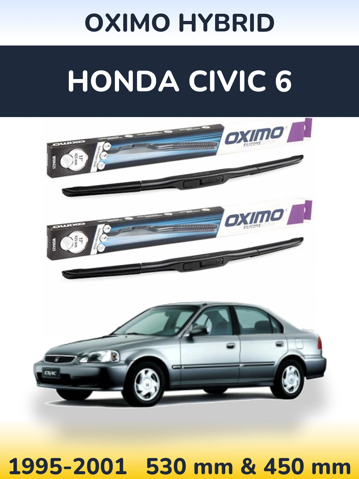 Komplet przednich wycieraczek Oximo Hybrid 530 & 450 mm do Honda Civic 6 1995-2001