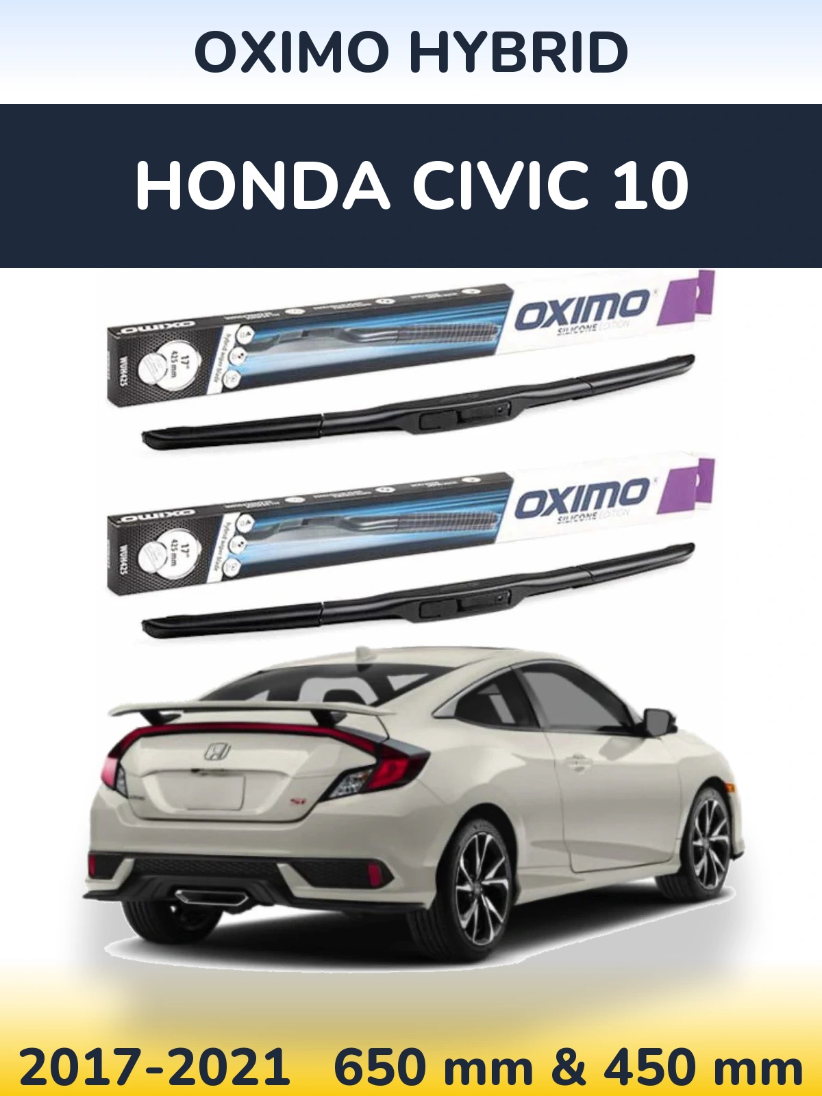 Komplet przednich wycieraczek Oximo Hybrid 650 & 450 mm do Honda Civic 10 2017-2021