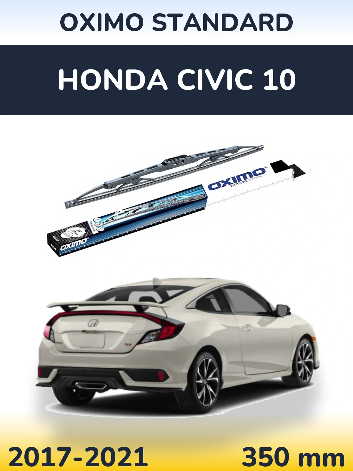 Tylna wycieraczka Oximo Standard 350 mm do Honda Civic 10 2017-2021