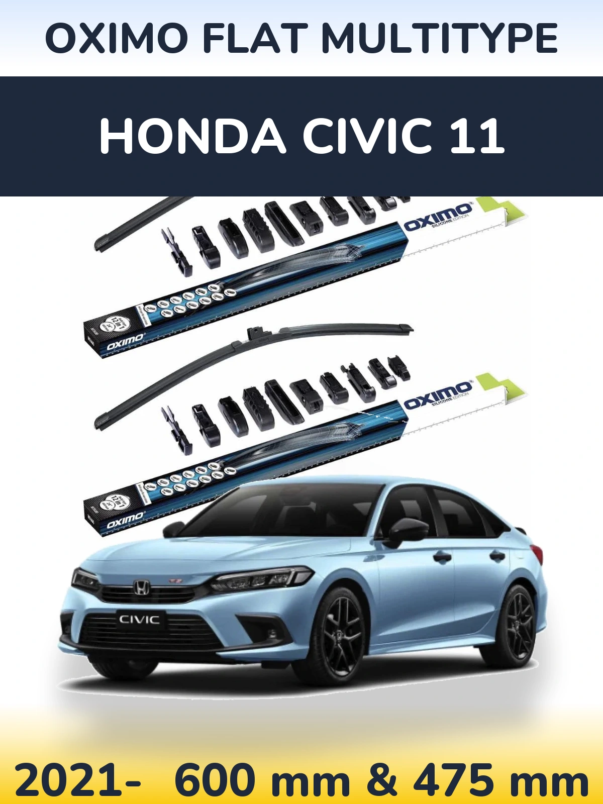 Komplet przednich wycieraczek Oximo Flat MultiType 600 & 475 mm do Honda Civic 11 2021-2026