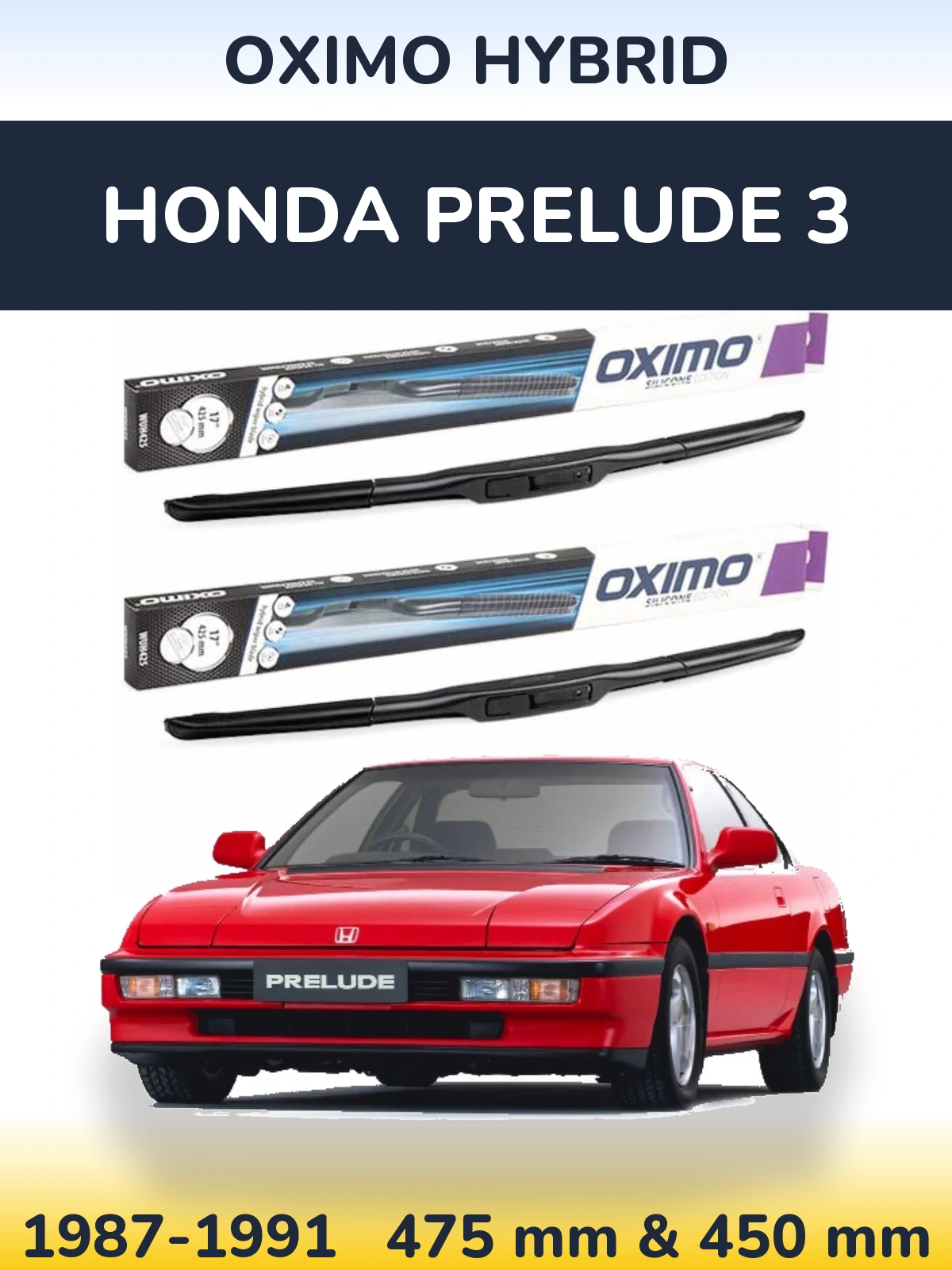 Komplet przednich wycieraczek Oximo Hybrid 475 & 450 mm do Honda Prelude 3 1987-1991
