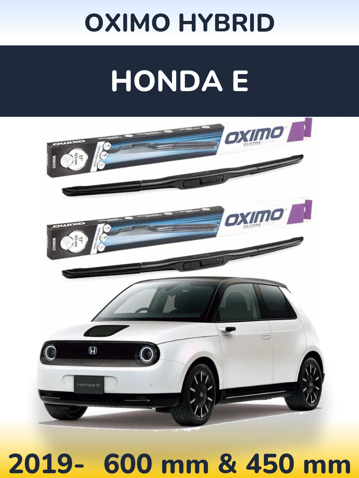 Komplet przednich wycieraczek Oximo Hybrid 600 & 450 mm do Honda E 2019-2026
