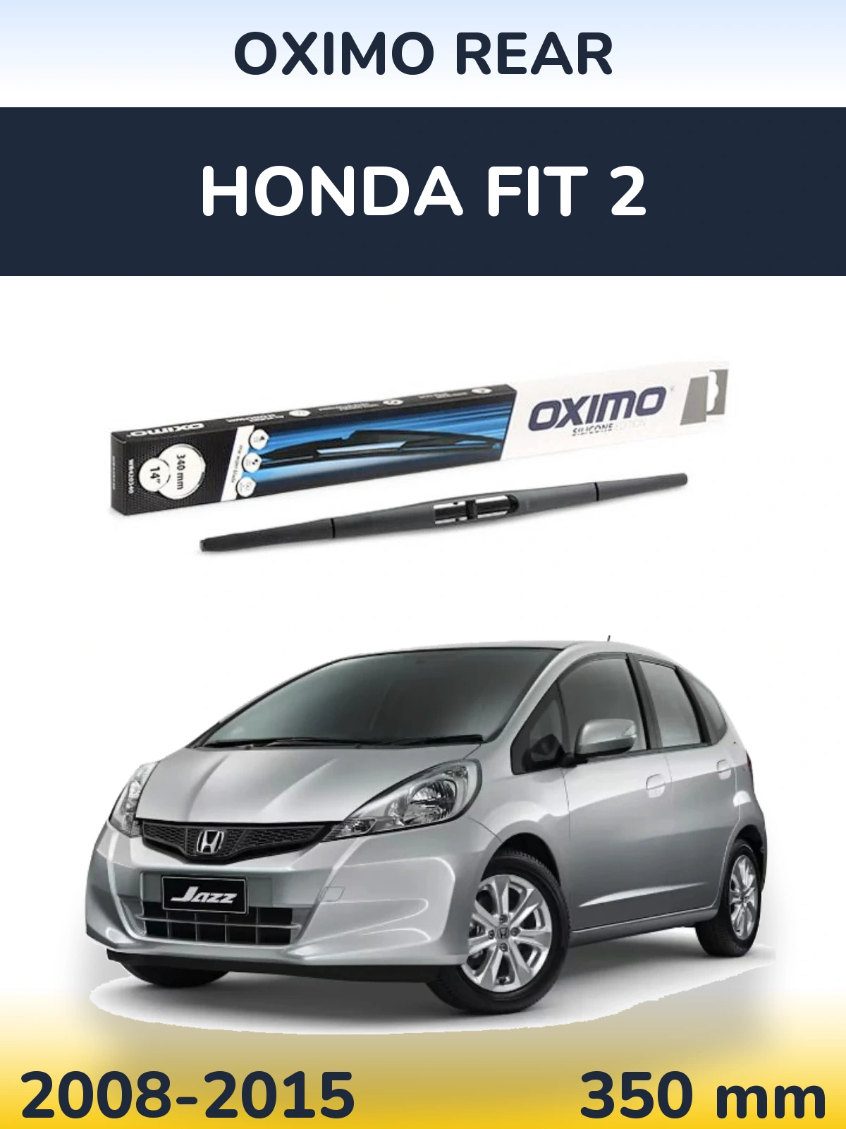 Tylna wycieraczka Oximo Rear 350 mm do Honda Fit 2 2008-2015