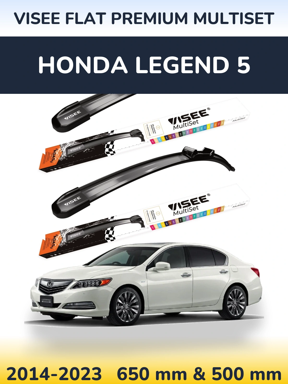 Front wiper blade set VISEE FLAT PREMIUM MultiSet 650 & 500 mm for Honda Legend 5 2014-2023