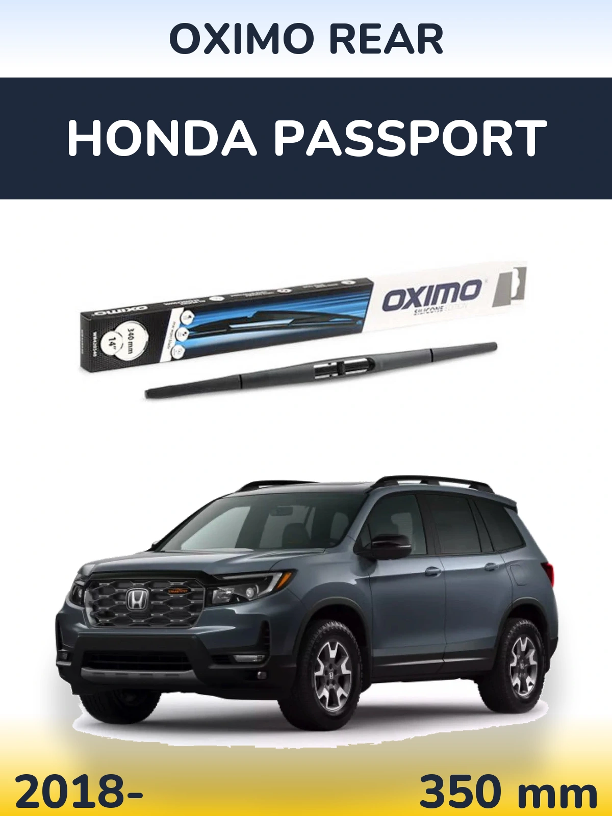 Tylna wycieraczka Oximo Rear 350 mm do Honda Passport 2018-2026