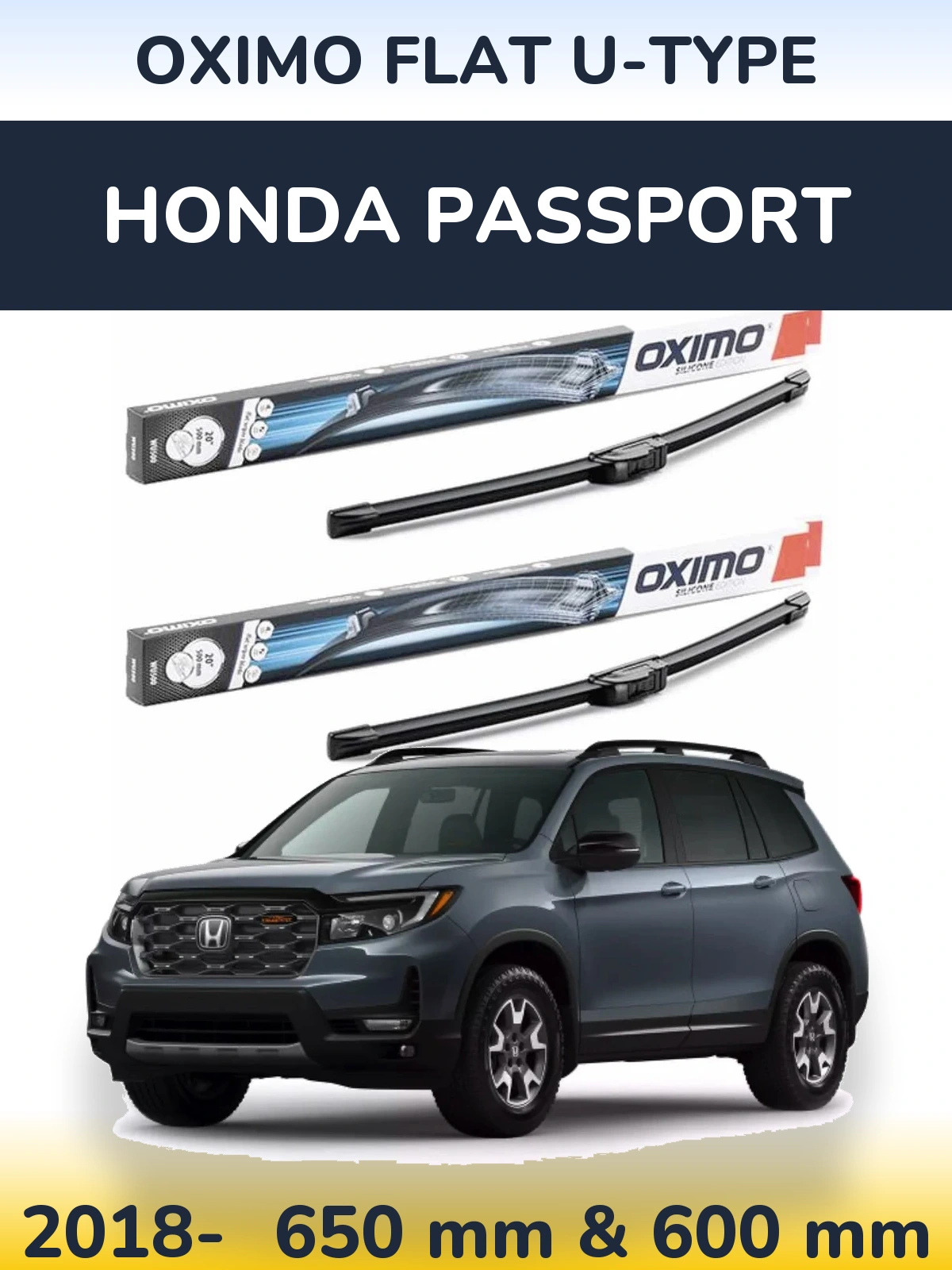 Komplet przednich wycieraczek Oximo Flat U-type 650 & 600 mm do Honda Passport 2018-2026