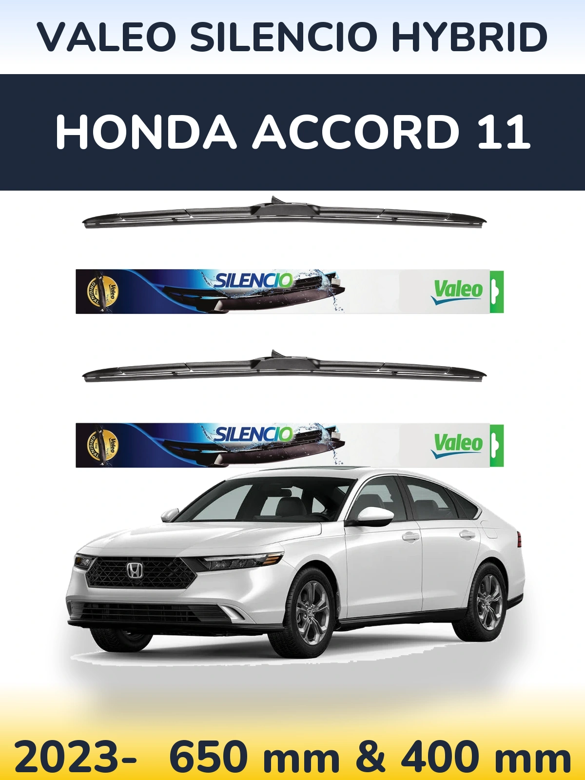 Front wiper blade set Valeo Silencio Hybrid 650 & 400 mm for Honda Accord 11 2023-2026