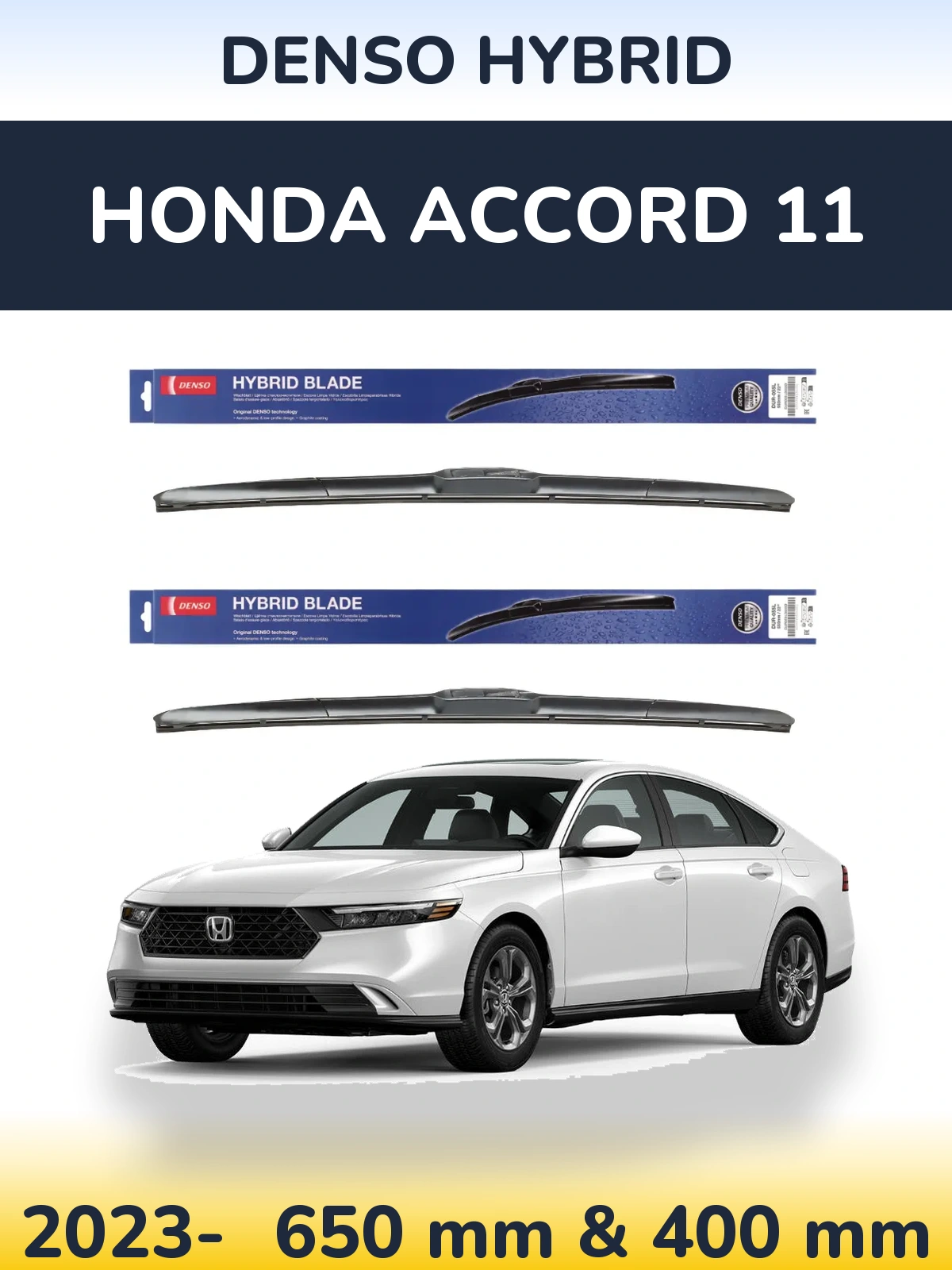 Комплект передних дворников Denso Hybrid 650 & 400 мм для Honda Accord 11 2023-2026