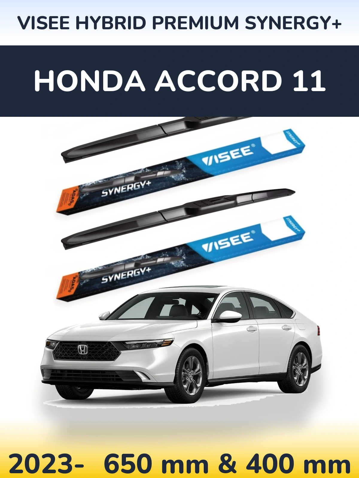 Komplet przednich wycieraczek VISEE HYBRID PREMIUM SYNERGY+ 650 & 400 mm do Honda Accord 11 2023-2026