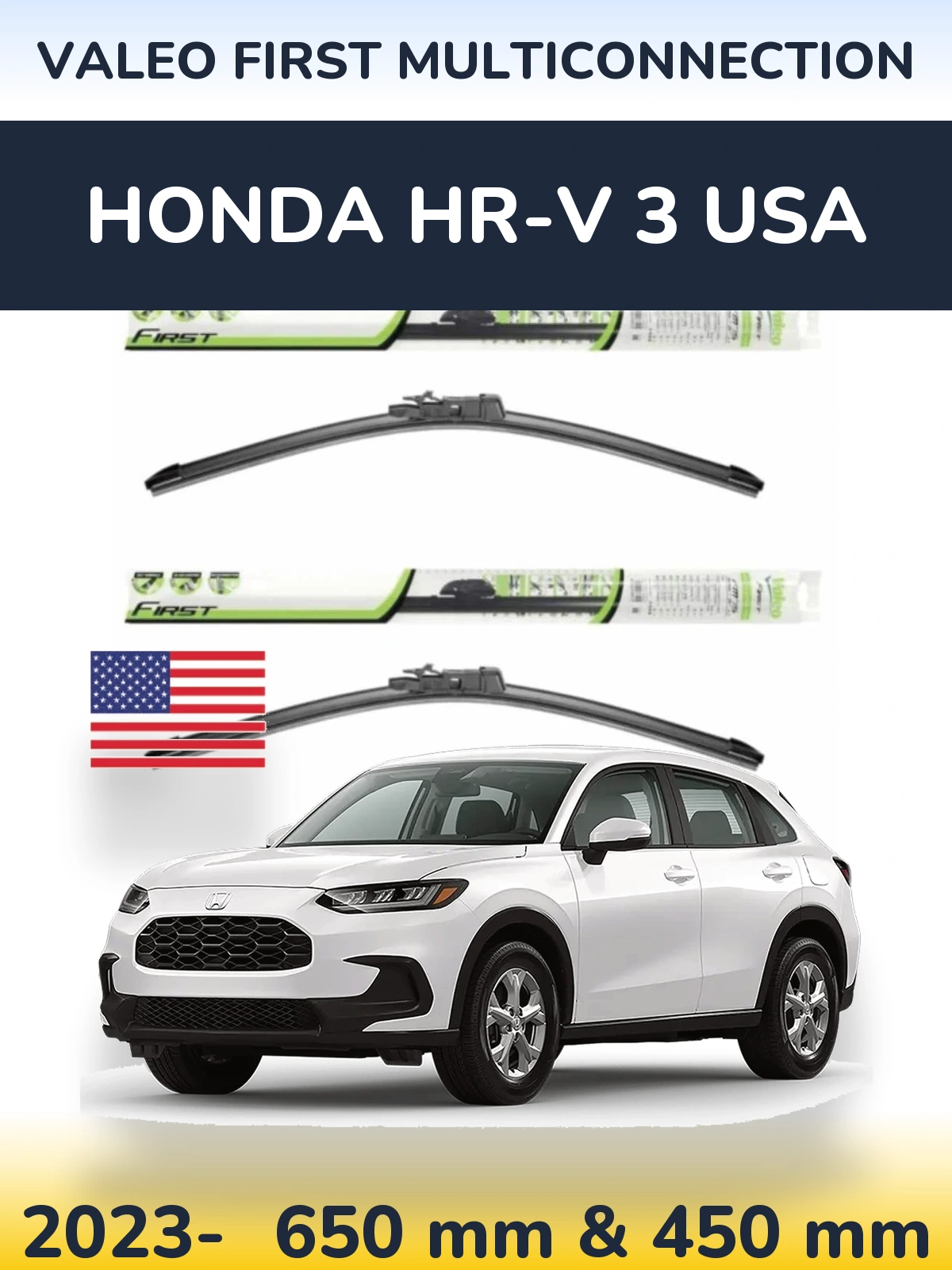 Комплект передних дворников Valeo First MultiConnection 650 & 450 мм для Honda HR-V 3 USA 2023-2026