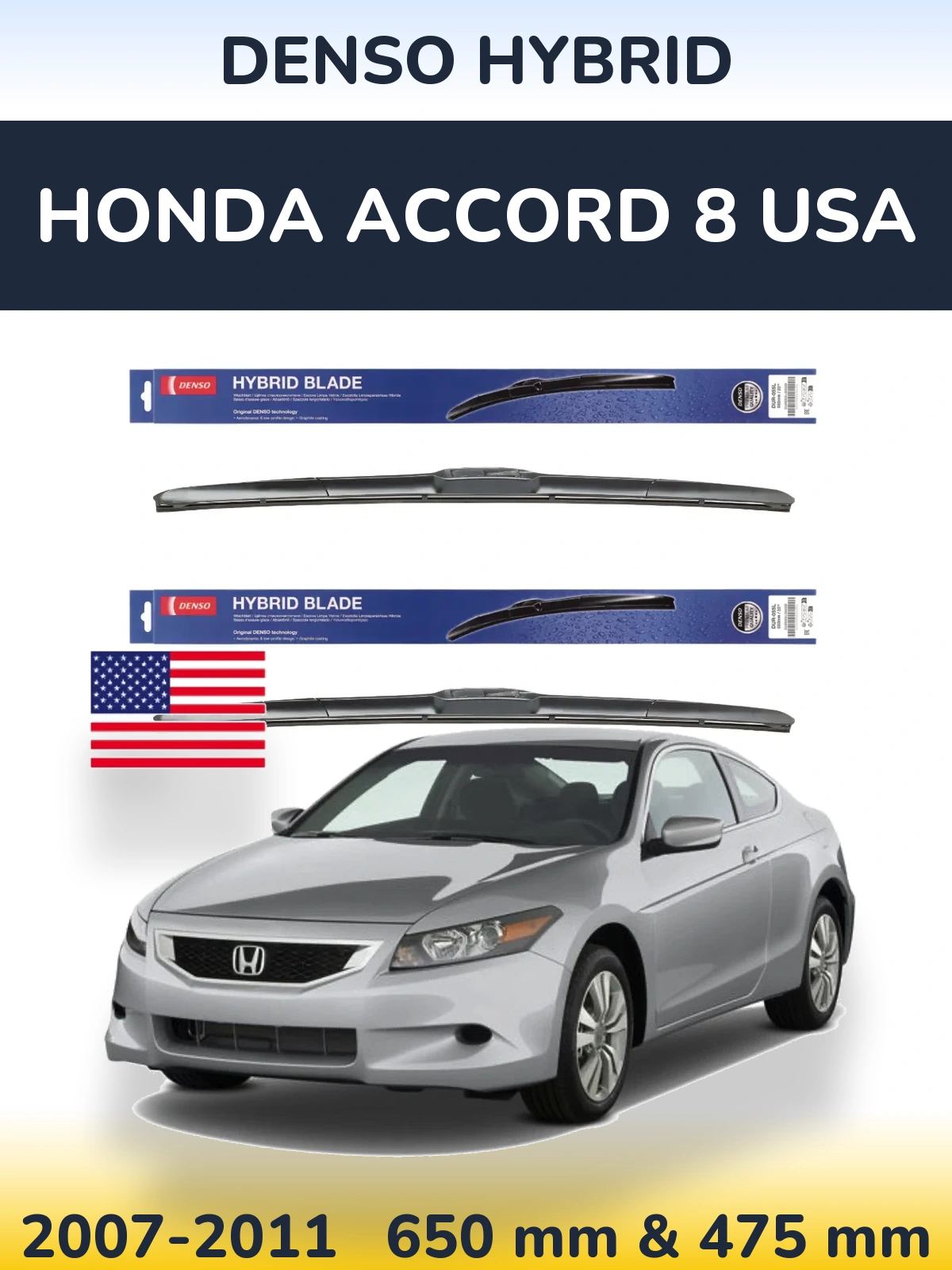Komplet przednich wycieraczek Denso Hybrid 650 & 475 mm do Honda Accord 8 USA 2007-2011