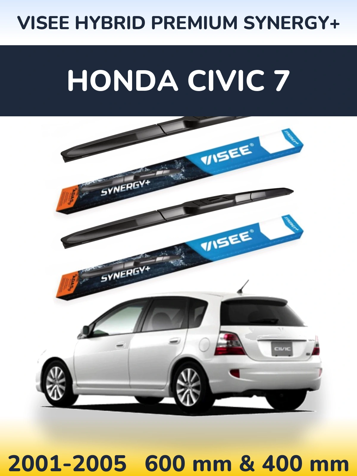 Front wiper blade set VISEE HYBRID PREMIUM SYNERGY+ 600 & 400 mm for Honda Civic 7 2001-2005