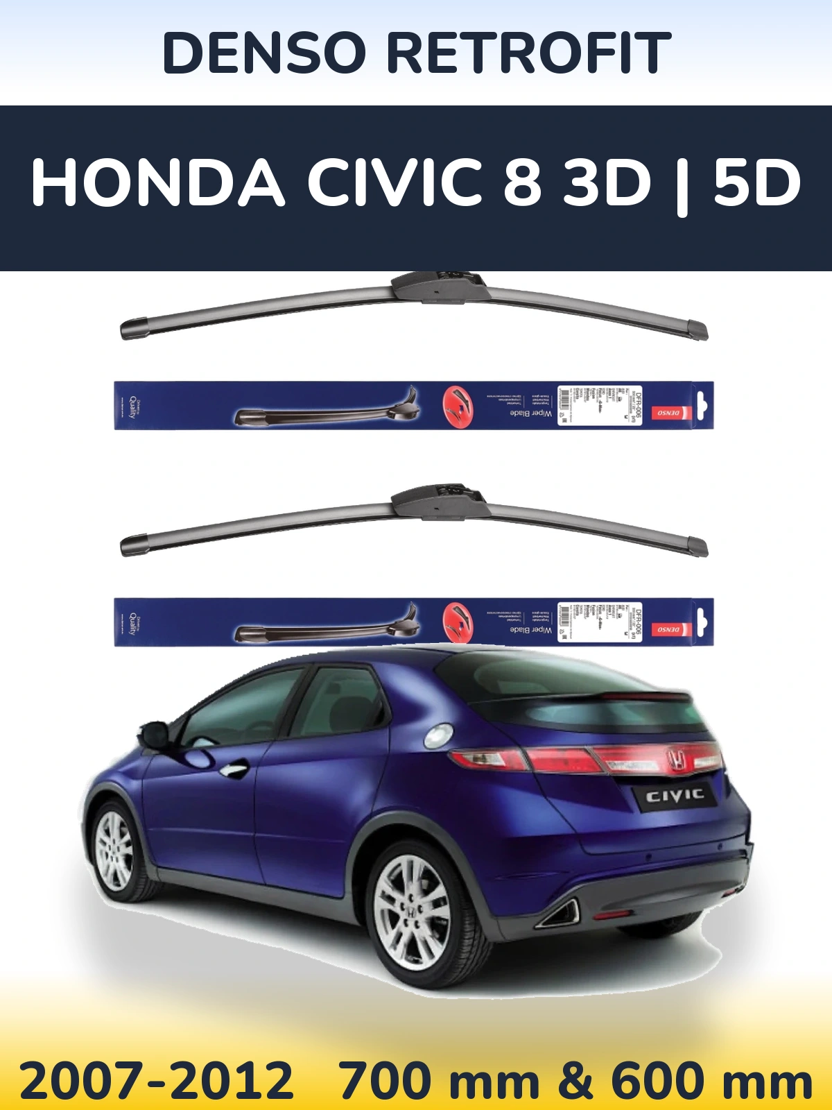 Комплект передних дворников Denso Retrofit 700 & 600 мм для Honda Civic 8 3D | 5D 2007-2012