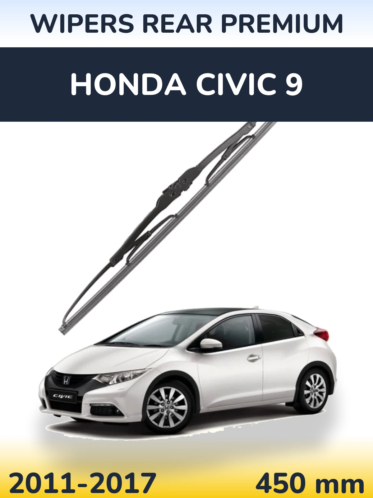 Tylna wycieraczka WIPERS REAR PREMIUM 450 mm do Honda Civic 9 2011-2017