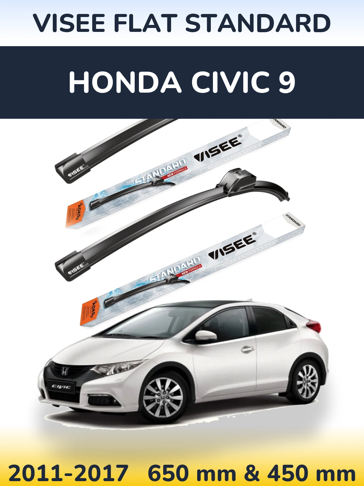 Komplet przednich wycieraczek VISEE FLAT STANDARD 650 & 450 mm do Honda Civic 9 2011-2017