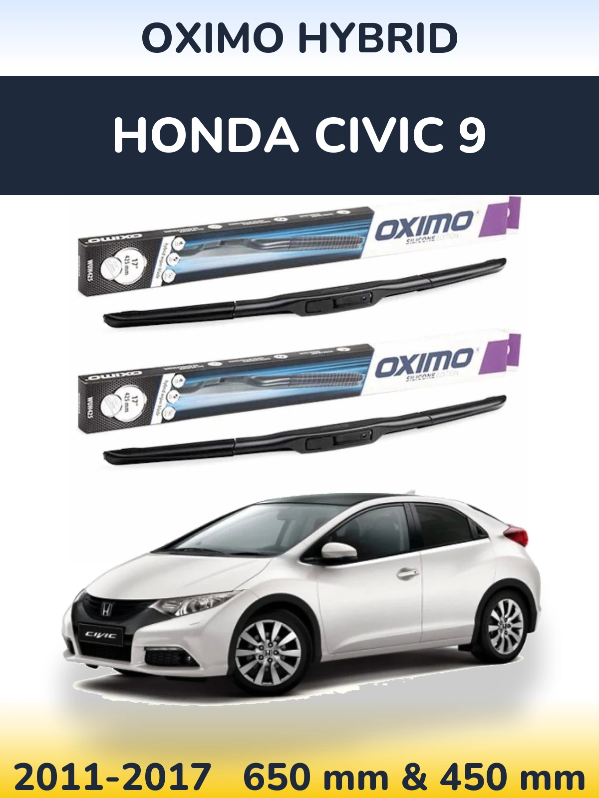 Комплект передних дворников Oximo Hybrid 650 & 450 мм для Honda Civic 9 2011-2017