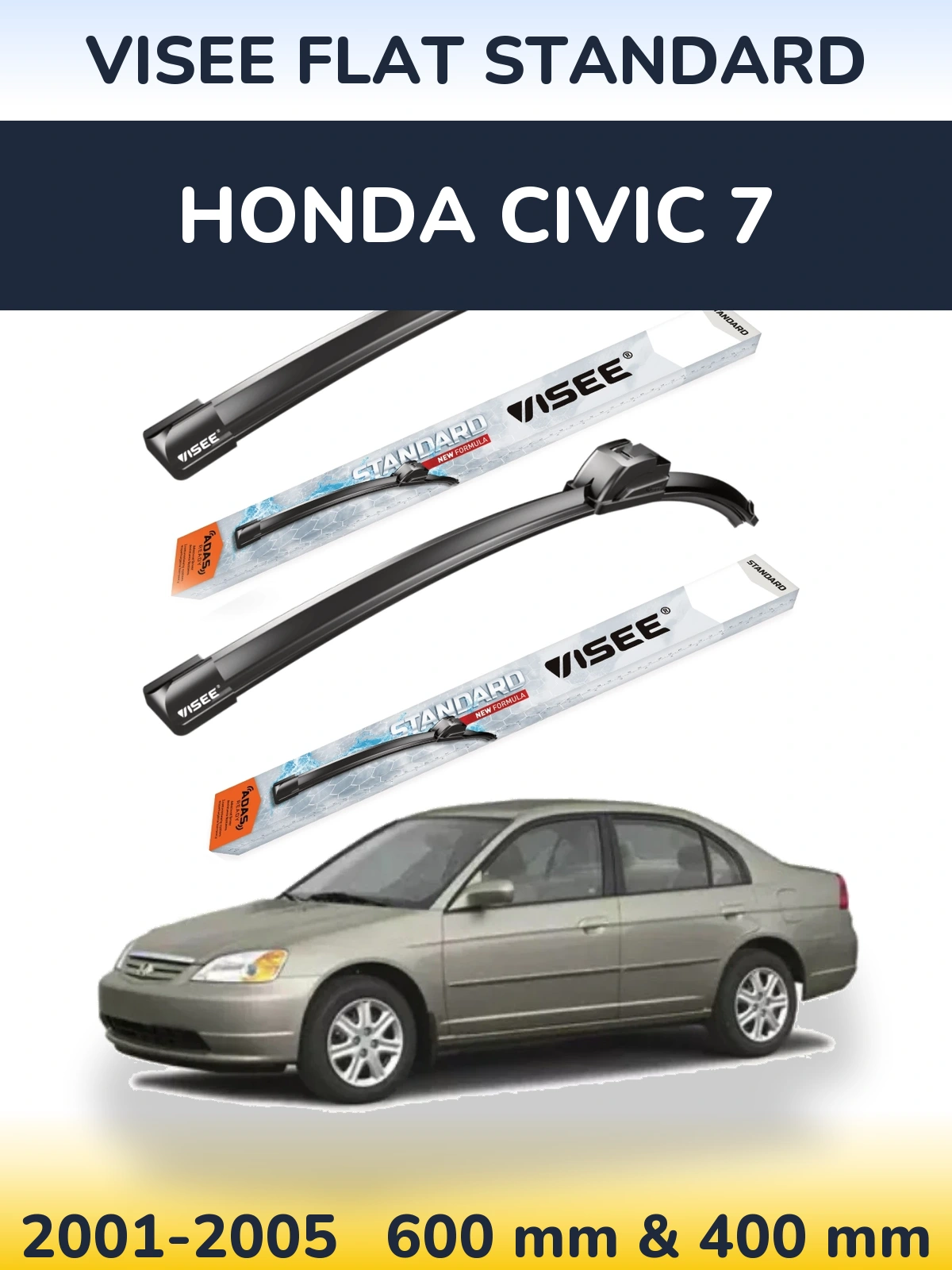 Komplet przednich wycieraczek VISEE FLAT STANDARD 600 & 400 mm do Honda Civic 7 2001-2005